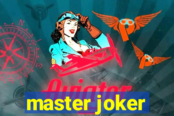 master joker